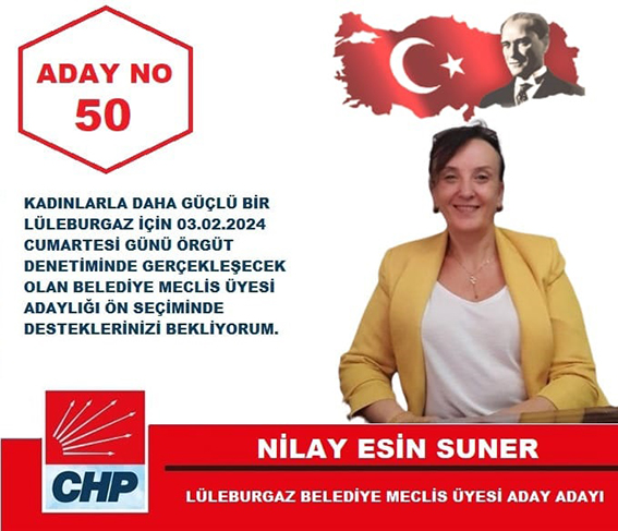 Nilay Esin Suner, CHP Lüleburgaz Belediye Meclis Üyesi Aday Adayı oldu