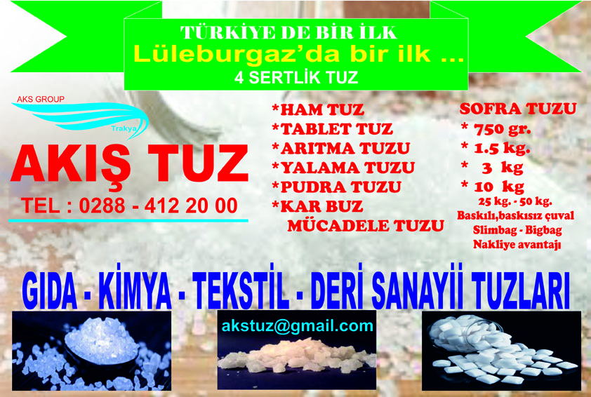 TUZ DEYİP GEÇMEYİN…